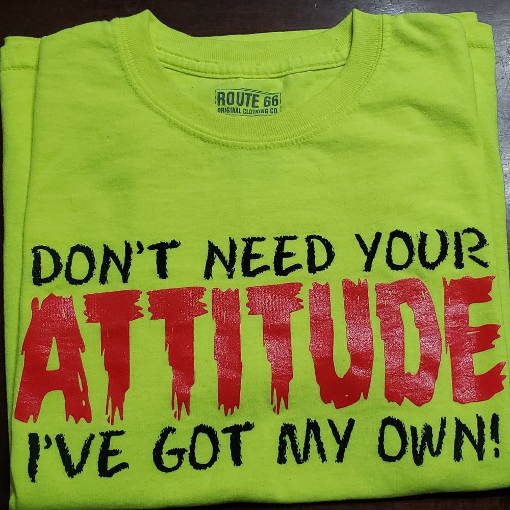 NEW Attitude Tshirt